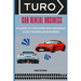 Turo Car Rental Business: A Guide to Creating and Growing a Six Figurecar Business
