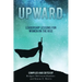 Upward: Leadership Lessons for Women on the Rise