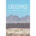 Crossings: Untold Stories of Undocumented Migrants