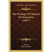 The Writings Of Clement Of Alexandria (1867)