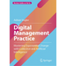 Digital Management Practice: Mastering Exponential Change with Collective and Artificial Intelligence