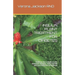 Insulin Plant Treatment for Diabetes: Guide on How to Make Insulin Extraction, Dosages, Health Benefit and Care Instuction for Diabetes