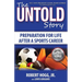 The Untold Story: Preparation for Life After a Sports Career