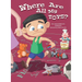 Where Are All My Toys?