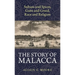 The Story of Malacca