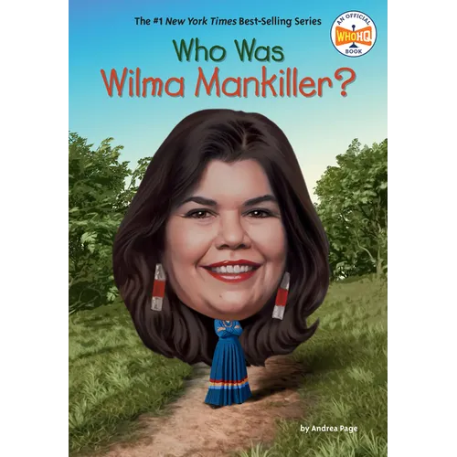 Who Was Wilma Mankiller?