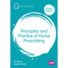 Principles and Practice of Nurse Prescribing