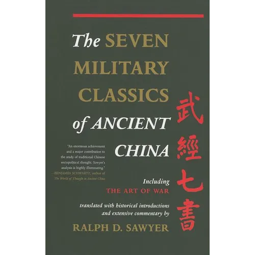 The Seven Military Classics of Ancient China