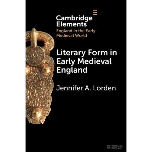 Literary Form in Early Medieval England