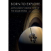 Born to Explore: John Casani's Grand Tour of the Solar System
