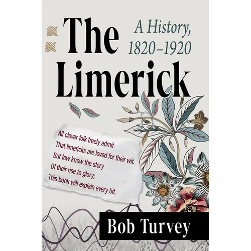 The Limerick: A History, 1820-1920