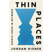 Thin Places: Essays from in Between
