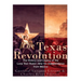 The Texas Revolution: The History and Legacy of the Lone Star State's War for Independence from Mexico