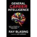 General Career Intelligence: Ignite your Potential with Essential Insights and Expert Advice
