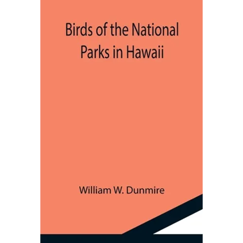 Birds of the National Parks in Hawaii
