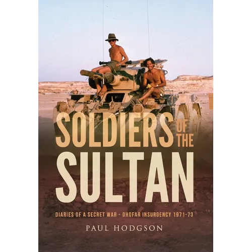 Soldiers of The Sultan