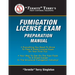 "Termite" Terry's Fumigation License Exam Preparation Manual: Everything You Need To Know To Pass A Fumigator's License Exam On Your First Try!