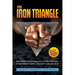 The Iron Triangle: Inside the Liberal Democrat Plan to Use Race to Divide Christians and America in their Quest for Power and How We Can Defeat Them