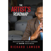 The Artist's Roadmap: Navigating Your Career in SHOW Business