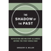 The Shadow of the Past