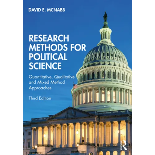 Research Methods for Political Science: Quantitative, Qualitative and Mixed Method Approaches