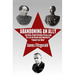 Abandoning an Ally: The Real Story Behind 70 Million Killed in China and America's "Forgotten War"