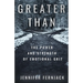 Greater Than: The Power and Strength of Emotional Grit