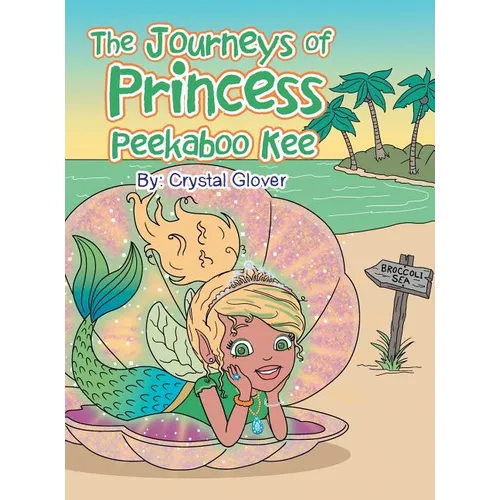 The Journeys of Princess Peekaboo Kee