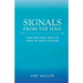 Signals from the Soul: How Our Soul Tells Us What We Need to Know