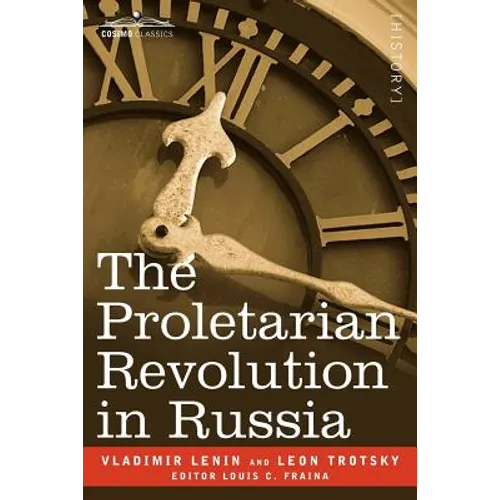 The Proletarian Revolution in Russia