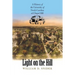 Light on the Hill: A History of the University of North Carolina at Chapel Hill