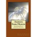 Answers from Heaven: The Near-Death Experiences of Reinee Pasarow