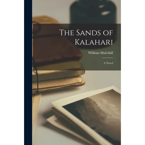 The Sands of Kalahari