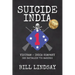 Suicide India: Vietnam - India Company 3rd Battalion 7th Marines