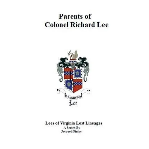 Parents of Colonel Richard Lee