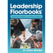 Leadership Floorbooks: Collaborative strategies for educational excellence