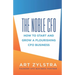 The Noble CFO: How to Start and Grow a Flourishing CFO Business