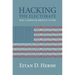Hacking the Electorate