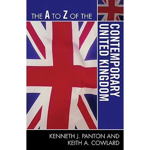 A to Z of the Contemporary United Kingdom