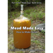 Mead Made Easy