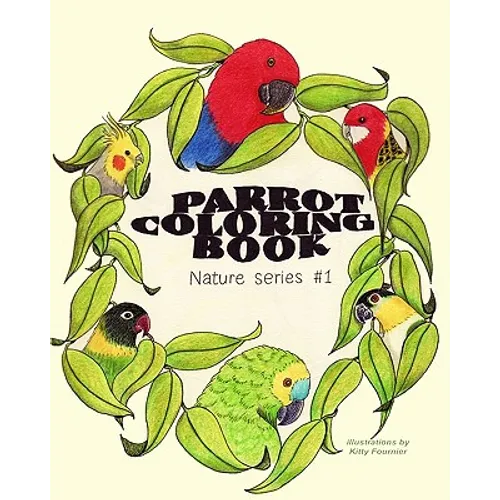 Parrot Coloring Book: Nature Series