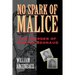 No Spark of Malice: The Murder of Martin Begnaud