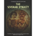 The Severan Dynasty: The History and Legacy of the Ancient Roman Empire's Rulers Before Rome's Imperial Crisis
