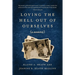 Loving the Hell Out of Ourselves (a memoir)