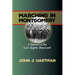 Marching in Mongomery: A Memoir of the Civil Rights Movement