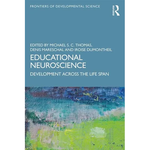 Educational Neuroscience: Development Across the Life Span