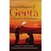 Shreemad Bhagavad Geetaa: A Vision of the Vedaanta for Beginners