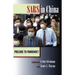 Sars in China: Prelude to Pandemic?