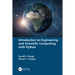 Introduction to Engineering and Scientific Computing with Python