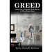 Greed: Lifestyles Of People with Money & Who Want More